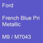 Preview: Ford, French Blue Pri Metallic, M9 / M7043.